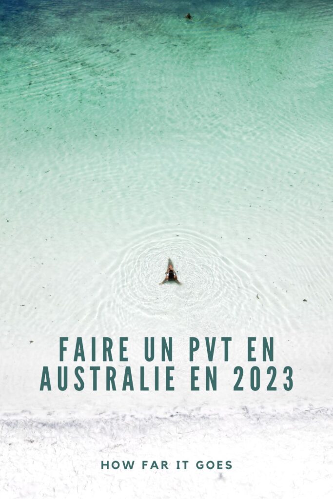 Faire un PVT en Australie en 2023